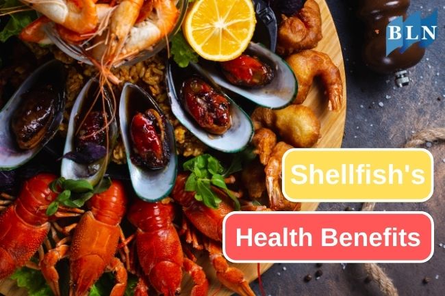 The Health Benefits of Consuming Shellfish You Should Know